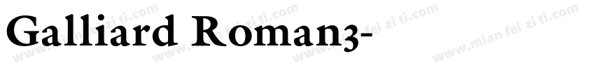 Galliard Roman3字体转换